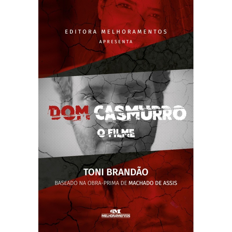DOM CASMURRO, O FILME