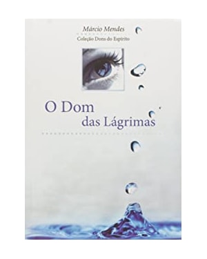 DOM DAS LAGRIMAS, O