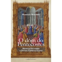 DOM DO PENTECOSTES, O