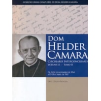 DOM HELDER CAMARA VOL.II TOMO II