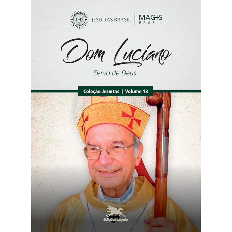DOM LUCIANO: SERVO DE DEUS