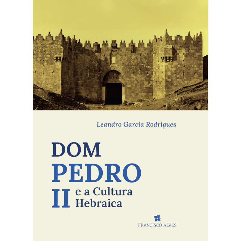 Dom Pedro II E a Cultura hebraica
