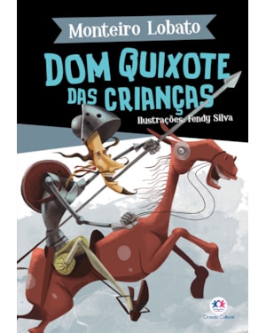 DOM QUIXOTE DAS CRIANÇAS
