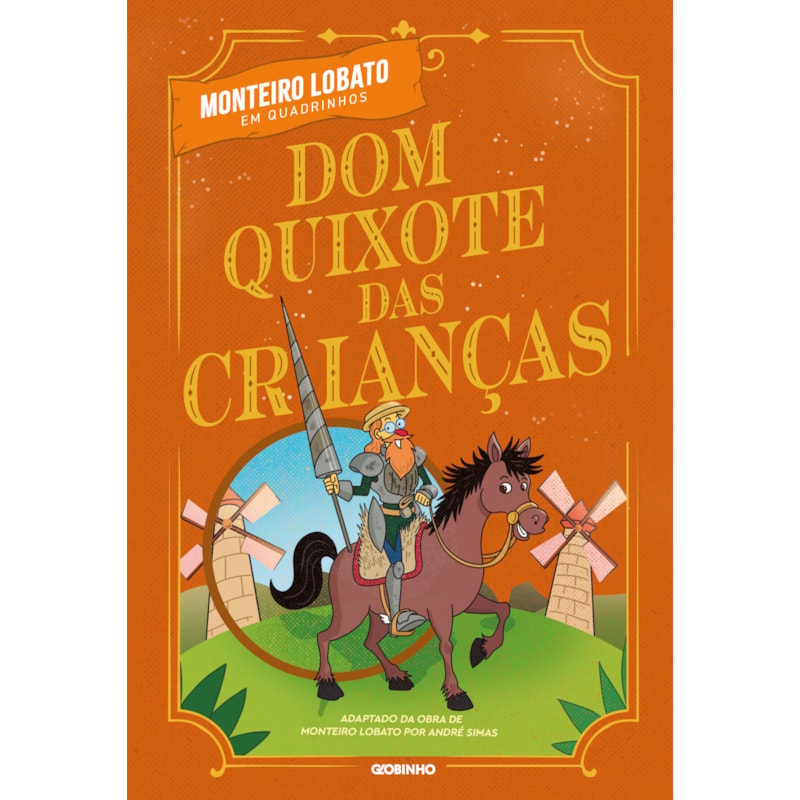 DOM QUIXOTE DAS CRIANÇAS EM QUADRINHOS