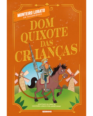 DOM QUIXOTE DAS CRIANÇAS EM QUADRINHOS