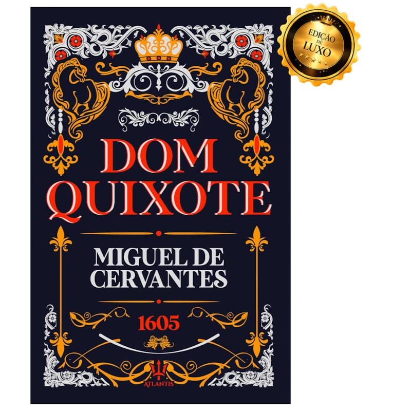 DOM QUIXOTE DE LA MANCHA - EDIÇÃO DE LUXO