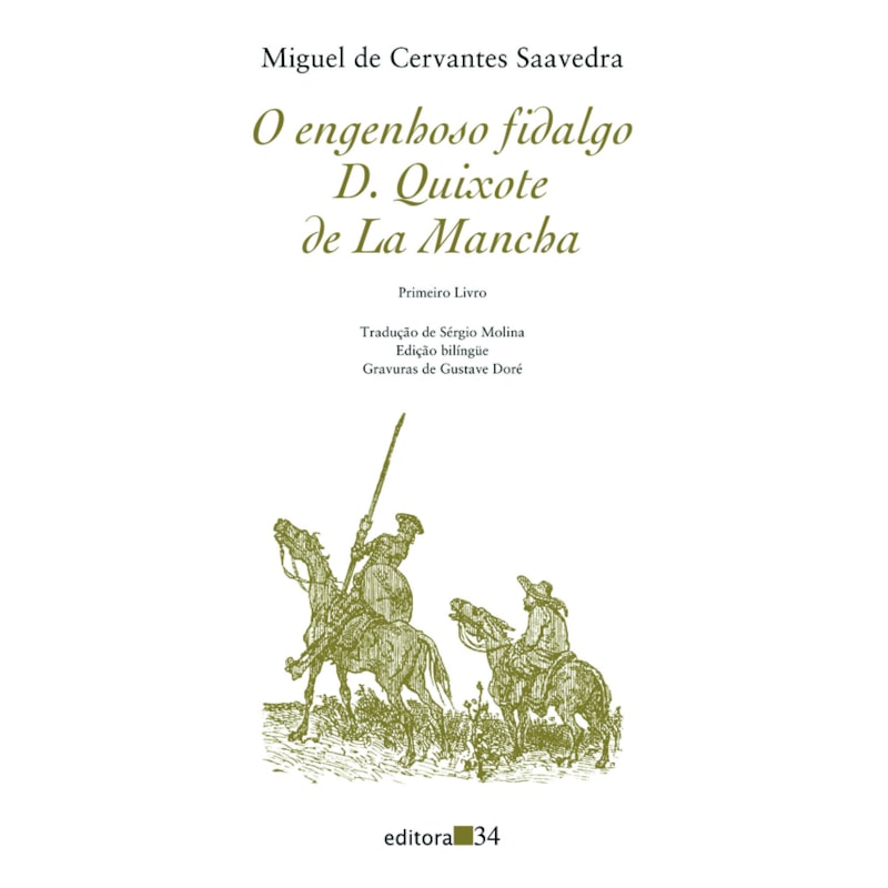 Dom Quixote de La Mancha I: primeiro livro