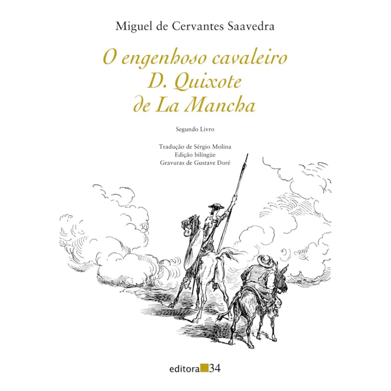 Dom Quixote de La Mancha II: segundo livro