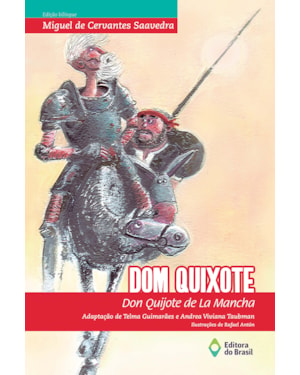 DOM QUIXOTE: DON QUIJOTE DE LA MANCHA