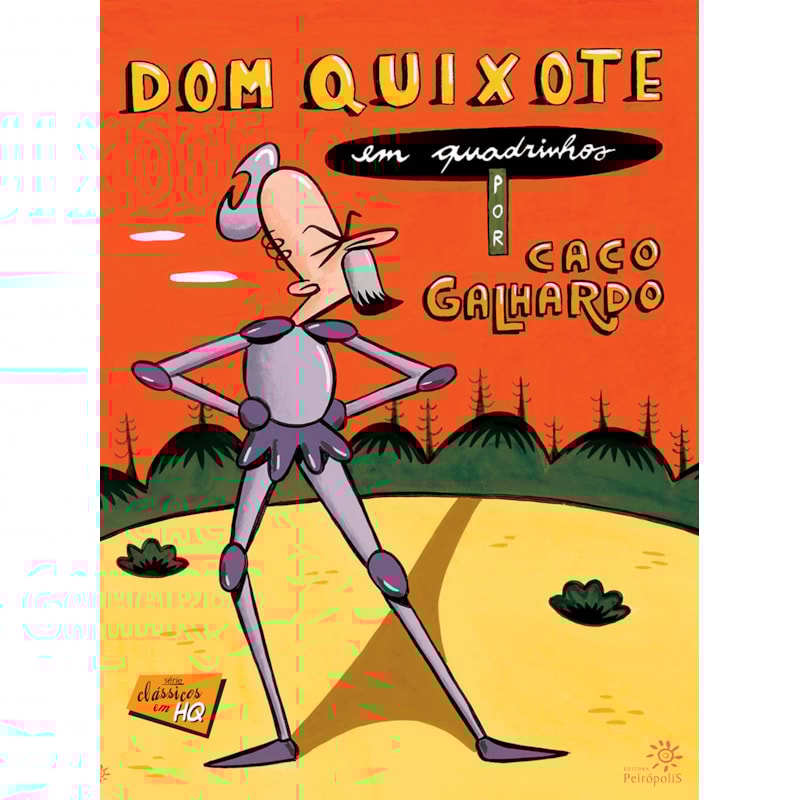 DOM QUIXOTE EM QUADRINHOS - VOLUME 1