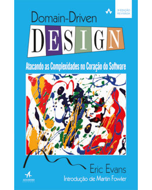 Domain-Driven Design: atacando as complexidades no coração do software