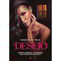 DOMINADA PELO DESEJO