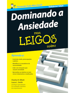Dominando a ansiedade para leigos