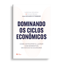 DOMINANDO OS CICLOS ECONÔMICOS: COMO ANTECIPAR E LUCRAR COM MOMENTOS DECISIVOS NA ECONOMIA
