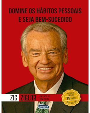 DOMINE OS HÁBITOS PESSOAIS E SEJA BEM-SUCEDIDO