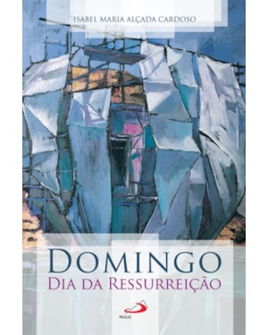 DOMINGO DIA DA RESSURREICAO