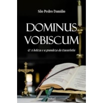 DOMINUS VOBISCUM