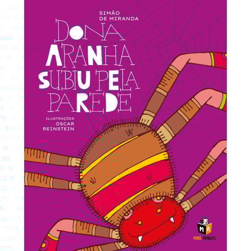 DONA ARANHA SUBIU PELA PAREDE
