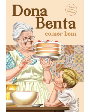 Dona Benta: comer bem