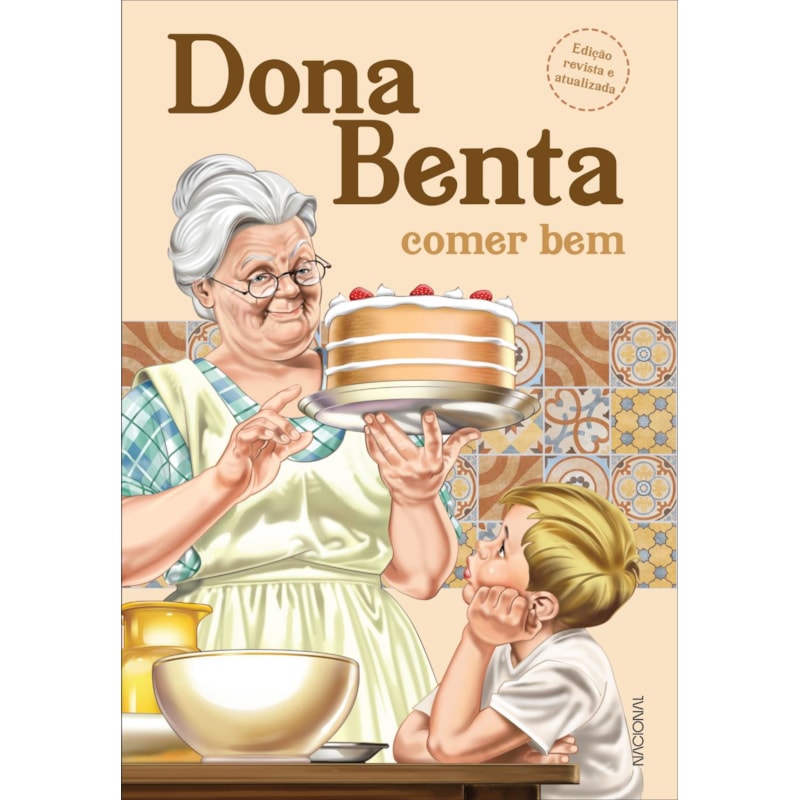DONA BENTA: COMER BEM