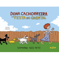 DONA CACHORREIRA EM FESTA NO QUINTAL - 1ª EDIÇÃO 2024