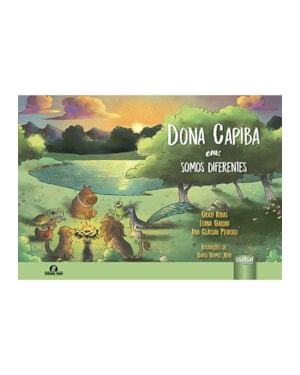 DONA CAPIBA EM: SOMOS DIFERENTES