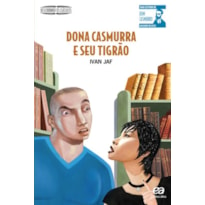 DONA CASMURRA E SEU TIGRÃO