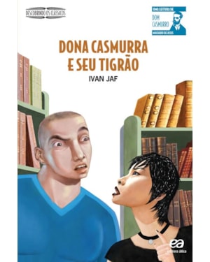 DONA CASMURRA E SEU TIGRÃO