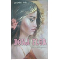 DONA FLOR SEMEANDO POESIA