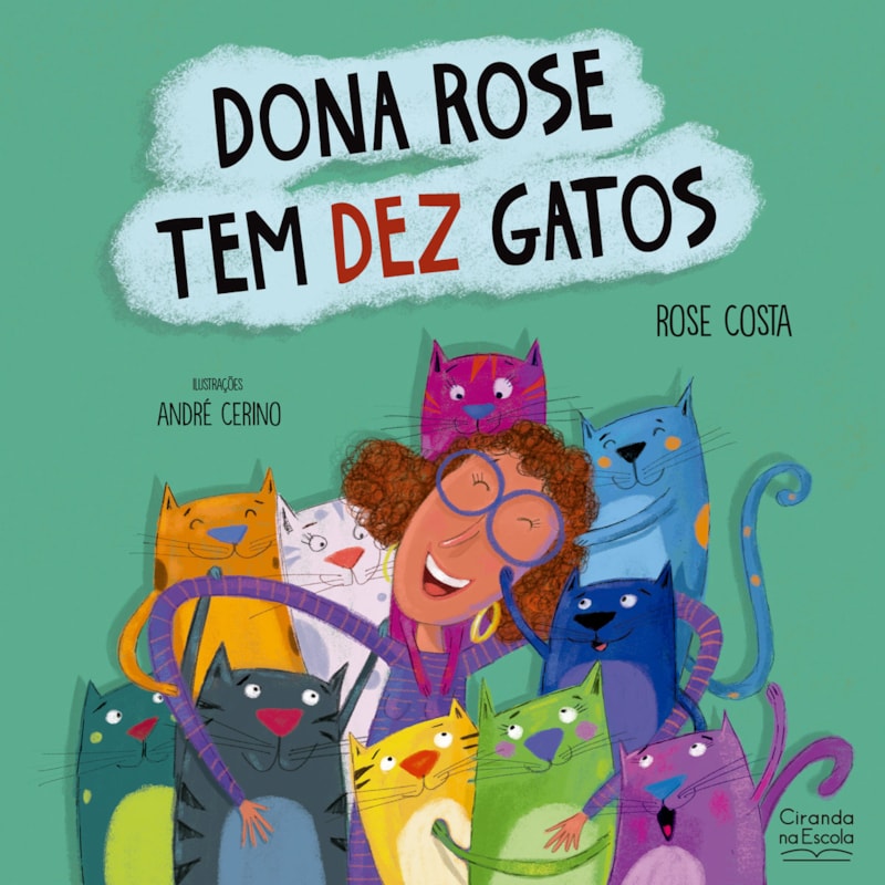 Dona Rose tem dez gatos