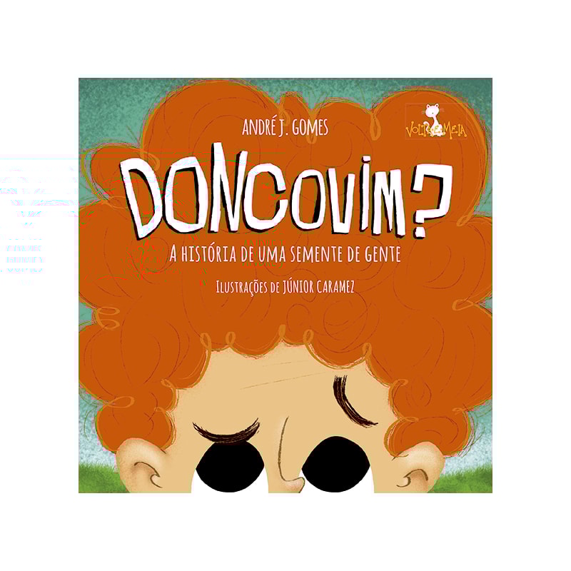DONCOVIM? - HISTÓRIA DE UMA SEMENTE DE GENTE