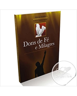 DONS DE FE E MILAGRES