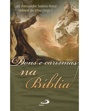 Dons e Carismas na Bíblia