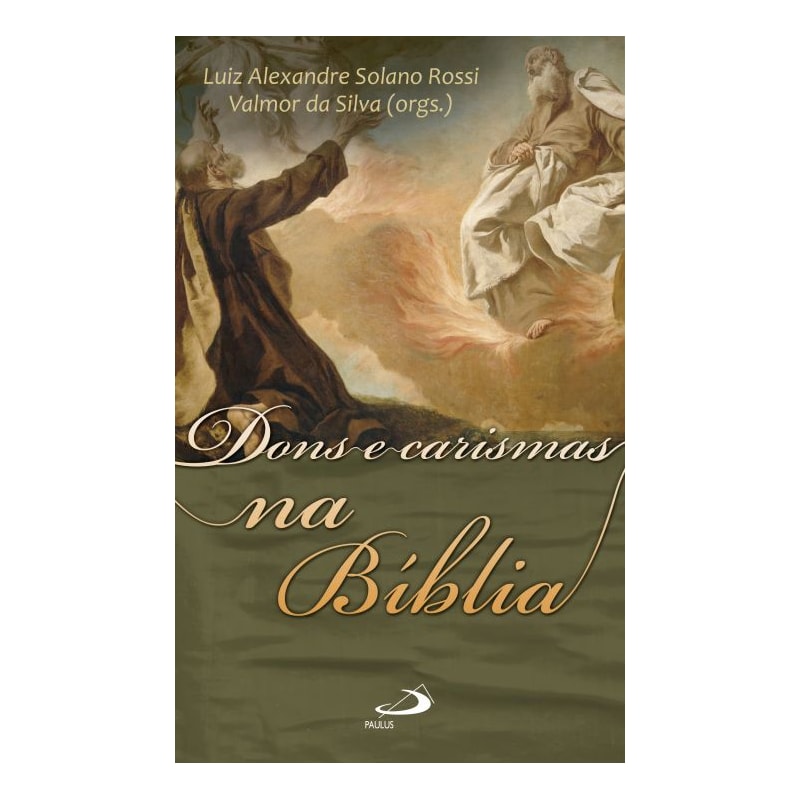 Dons e Carismas na Bíblia
