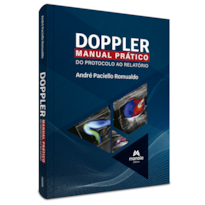 DOPPLER: MANUAL PRÁTICO DO PROTOCOLO AO RELATÓRIO