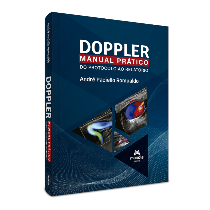 DOPPLER: MANUAL PRÁTICO DO PROTOCOLO AO RELATÓRIO