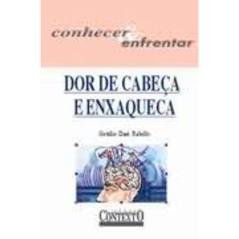 DOR DE CABEÇA E ENXAQUECA