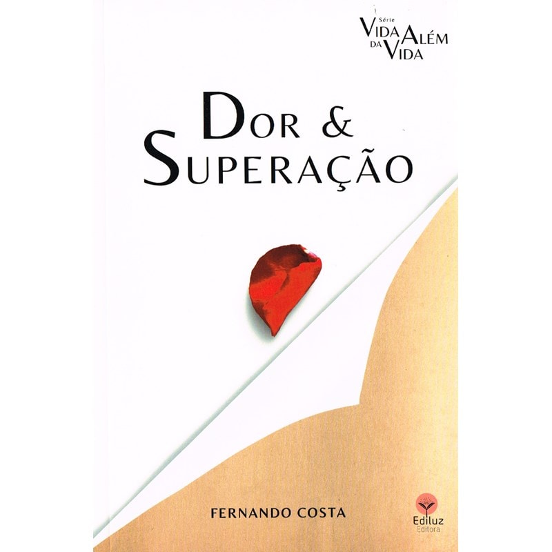 DOR E SUPERAÇÃO