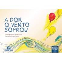 DOR O VENTO SOPROU, A