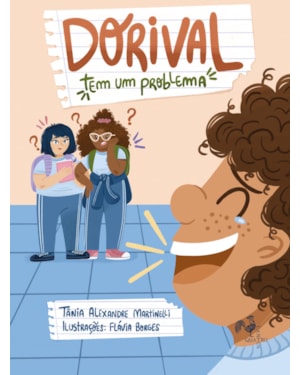 DORIVAL TEM UM PROBLEMA