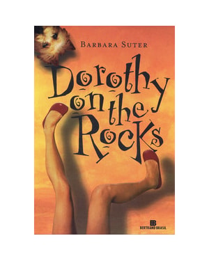 DOROTHY ON THE ROCKS