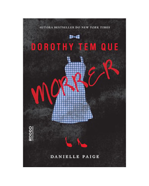 DOROTHY TEM QUE MORRER