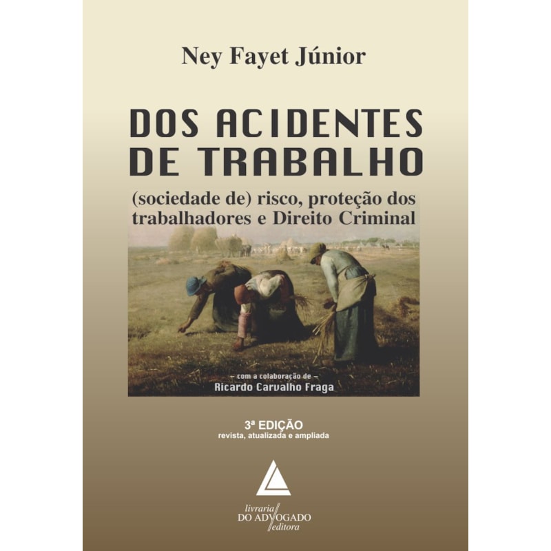 DOS ACIDENTES DE TRABALHO