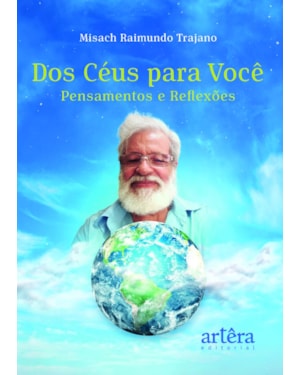 DOS CÉUS PARA VOCÊ: PENSAMENTOS E REFLEXÕES