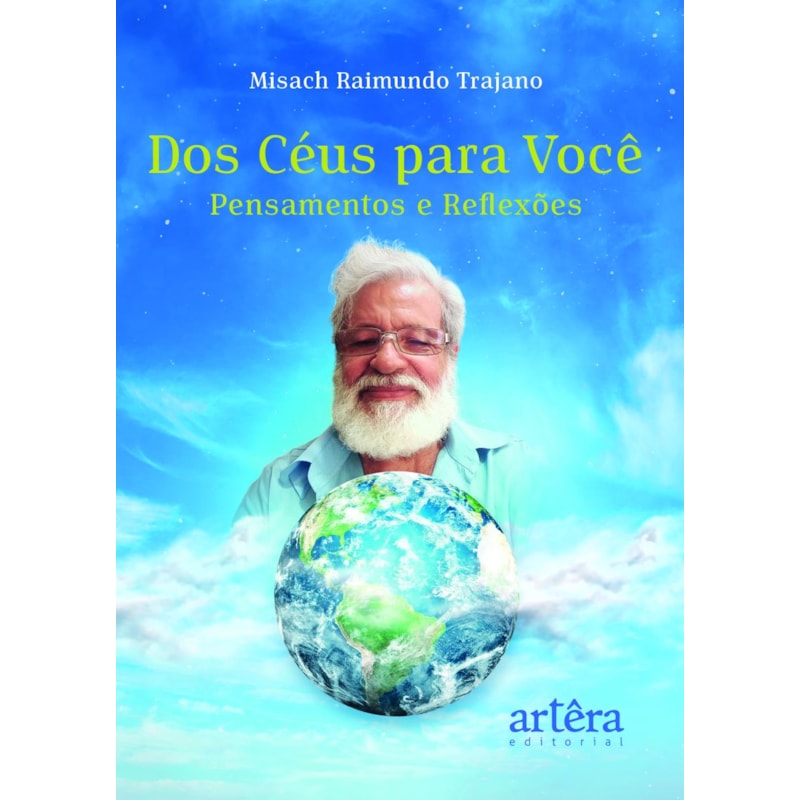 DOS CÉUS PARA VOCÊ: PENSAMENTOS E REFLEXÕES