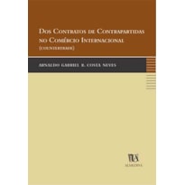 Dos contratos de contrapartidas no comércio internacional: (countertrade)