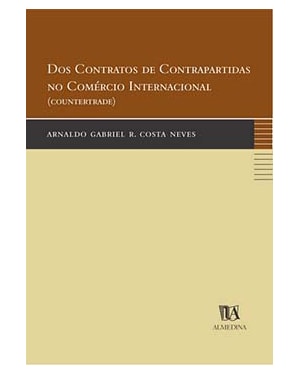 Dos contratos de contrapartidas no comércio internacional: (countertrade)