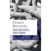 DOS DELITOS E DAS PENAS - ED. BOLSO