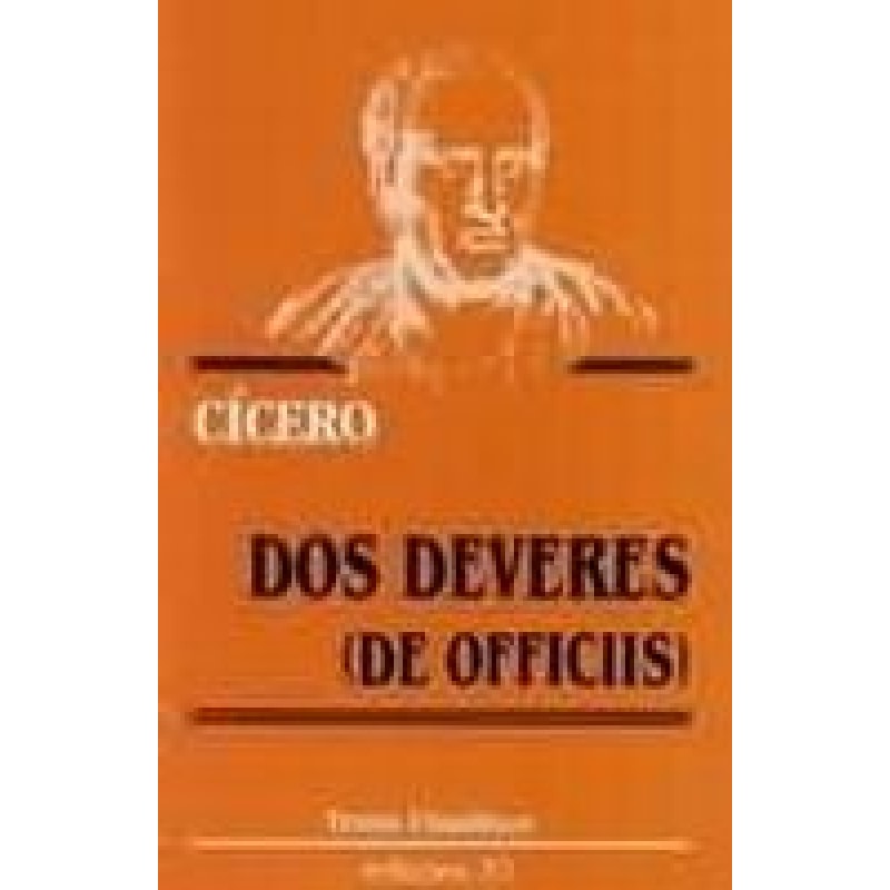 DOS DEVERES (DE OFICIIS)