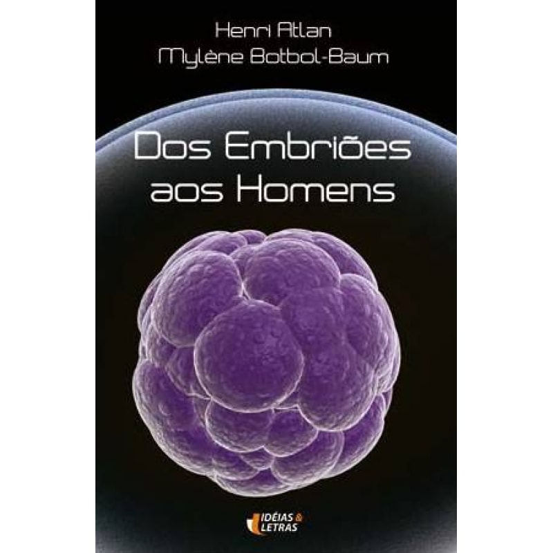 DOS EMBRIOES AOS HOMENS